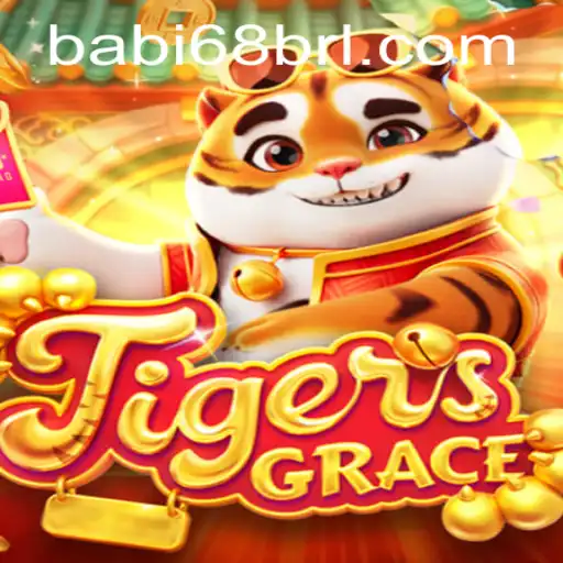 TigersGrace: Um Mergulho no Novo Universo de Jogos com babi68